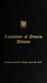 Official report of debates (Hansard) : Legislative Assembly of Ontario = Journal des débats (Hansard) : Assemblée législative de l'Ontario 1949 2_cover