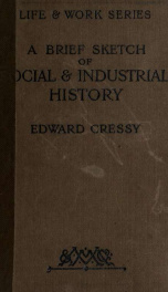 A brief sketch of social and industrial history_cover