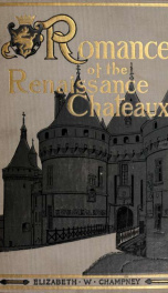 Romance of the renaissance châteaux_cover