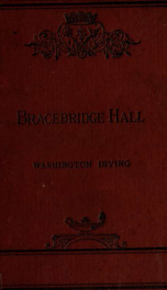 Bracebridge Hall, or, The humorists_cover