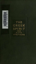 The Greek spirit; phases of its progression in religion, polity, philosophy and art_cover