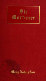 Sir Mortimer; a novel_cover