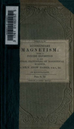 Rudimentary magnetism : being a concise exposition of the general principles of magnetical science and the purposes to which it has been applied_cover