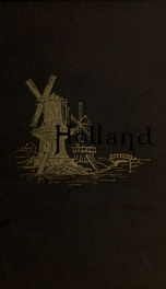 Holland, and its people;_cover