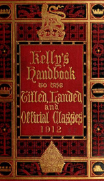 Kelly's Handbook to the Titled, Landed and Official Classes 1912_cover