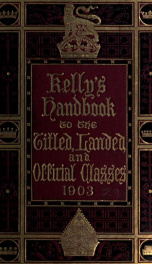 Kelly's Handbook to the Titled, Landed and Official Classes 1903_cover