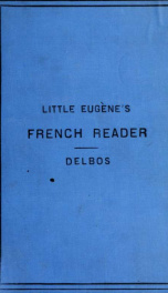 Eugène's French reader for beginners; anecdotes and tales;_cover