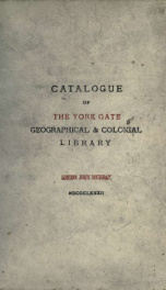 Catalogue of the York gate geographical and colonial library_cover