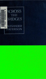 Across the bridges; or, Life by the South London river-side_cover