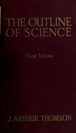 The outline of science : a plain story simply told 3_cover