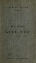 My first word-book, for the boys of the sixth form_cover