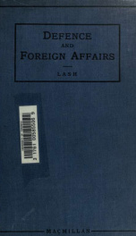 Defence and foreign affairs; a suggestion for the Empire;_cover