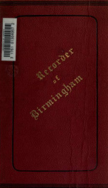 The Recorder of Birmingham, a memoir of Matthew Davenport Hill; with selections from his correspondence_cover