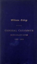 General catalogue of the non-graduates of Williams college, 1910_cover