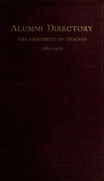 Alumni directory. The University of Chicago, 1861-1910_cover