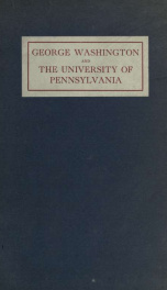 George Washington and the University of Pennyslvania_cover