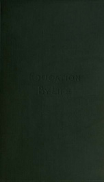 Education by life, a discussion of the problem of the school education of younger children_cover