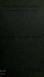 Royal Education Commission, 1886-8; a summary of the final report, containing the conclusions and recommendations of the Commissioners_cover