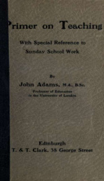 Primer on teaching, with special reference to Sunday School work_cover