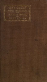 Teachers' manual for first reader, containing an introduction for the entire series_cover