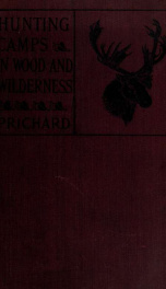 Hunting camps in wood and wilderness_cover