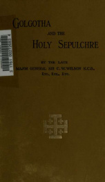 Golgotha and the Holy sepulchre_cover