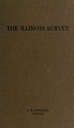 Illinois School Survey, a coöperative investigation of school conditions and school efficiency, initiated and conducted by the teachers of Illinois in the interest of all the children of all the people_cover