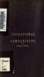 Educational comparisons or Remarks on industrial schools in England, Germany, and Switzerland_cover