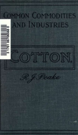 Cotton; from the raw material to the finished product_cover