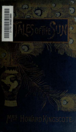 Tales of the sun; or, Folklore of southern India_cover