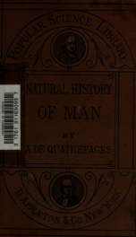 The natural history of man, a course of elementary lectures;_cover