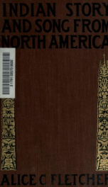 Indian story and song, from North America_cover