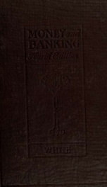 Money and banking illustrated by American history_cover