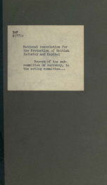 Report of the sub-committee on currency, to the acting committee of the National association for the protection of industry and capital throughout the British empire_cover