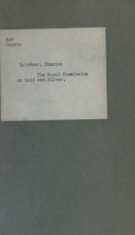 The Royal Commission on Gold and Silver, an examination of the report with remarks on bimetallism_cover