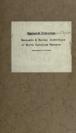 Economic and social conditions of North Carolina farmers, based on a survey of 1000 North Carolina farmers in three typical counties of the state_cover
