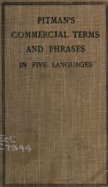 Commercial terms and phrases in five languages, being a comprehensive list of terms and phrases used in commerce, with their equivalents in French, German, Spanish, and Italian_cover