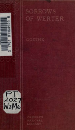 The sorrows of Werter. From the German of Geothe. With an introd. by Henry Morley_cover