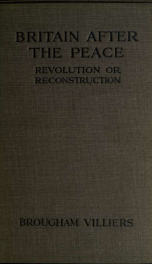 Britain after the peace; revolution or reconstruction_cover
