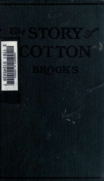 The story of cotton and the development of the cotton States_cover
