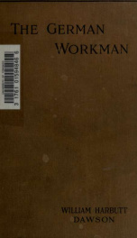 The German workman, a study in national efficiency_cover
