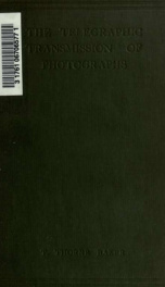 The telegraphic transmission of photographs_cover