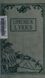 700 limerick lyrics; a collection of choice humorous versifications_cover