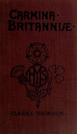 Carmina Britanniae, a selection of poems and ballads illustrative of English history_cover