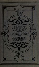 A book of verse from Langland to Kipling; being a supplement to the Golden treasury_cover