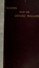 Echoes from the Oxford Magazine, being reprints of seven years_cover