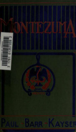 Montezuma : an historical tragedy in four acts, with prologue_cover