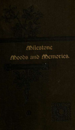 Milestone moods and memories, poems and songs_cover