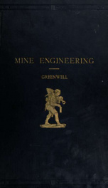 [A practical treatise on mine engineering]_cover