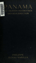 Panama, the creation, destruction, and resurrection_cover